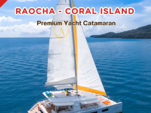PK.9 ทัวร์เกาะราชาใหญ่ เกาะเฮ Premium Yacht Catamaran